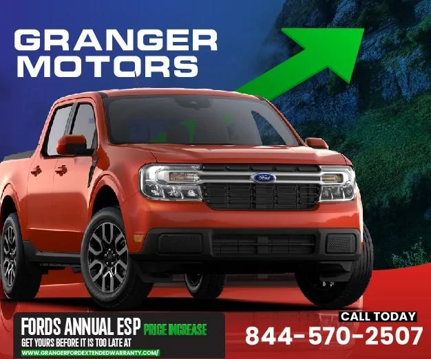 Ford F-150 Lightning Attention: Ford’s Annual Price Increase on ESPs (Extended Service/Warranty Plans)! Get Yours @ Granger Ford Before It’s Too Late! Ad 2