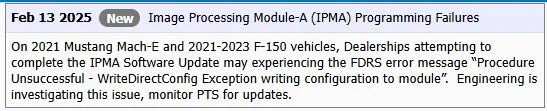 Ford F-150 Lightning CSP 24B56 - Inoperative Front Parking Sensor(s) - IPMA Software Update for Certain 2022-24 F-150 Lightning Trucks IPMA_FDRS_Config_Not_Fixed